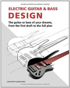 Electric Guitar and Electric Bass Design