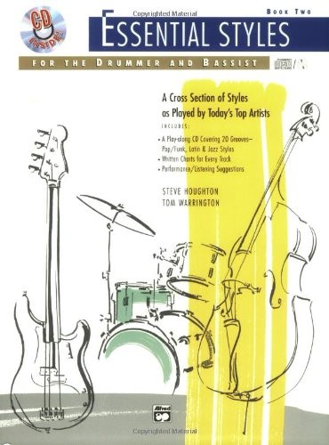 Essential Styles for the Drummer and Bassist Book Two 9780739012031 · 0739012037