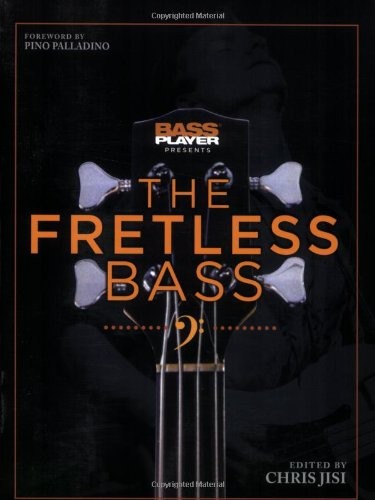 The Fretless Bass 9780879309251 · 0879309253
