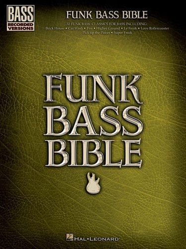 Funk Bass Bible 9780634089251 · 0634089250