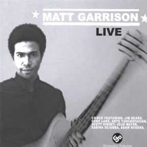 Matthew Garrison (live) - Matthew Garrison