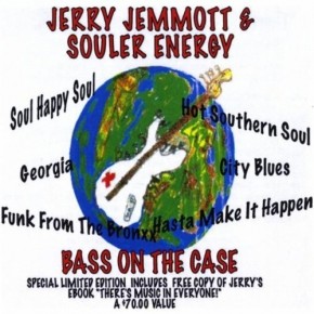 Bass On the Case - Jerry Jemmott & Souler Energy