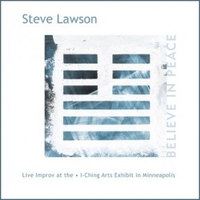 Believe In Peace - Steve Lawson