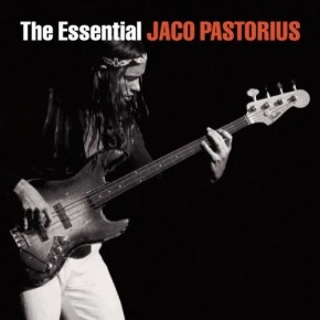 The Essential - Jaco Pastorius
