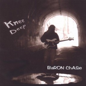 Knee Deep - Baron Chase