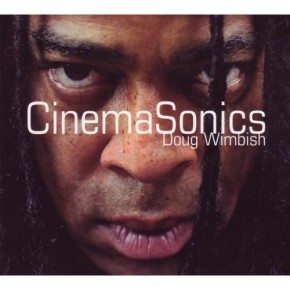 CinemaSonics - Doug Wimbish
