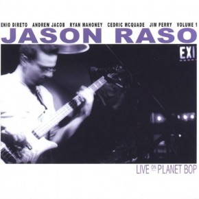 Live On Planet Bop - Jason Raso