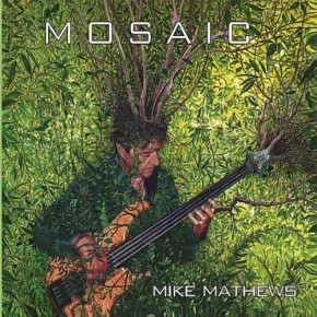 Mosaic - Mike Mathews