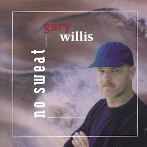 No Sweat - Gary Willis
