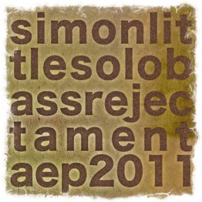 Rejectamenta EP - Simon Little