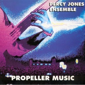 Propeller Music - Percy Jones Ensemble