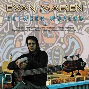 Between Worlds - Evan Marien