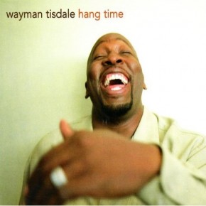 Hang Time - Wayman Tisdale