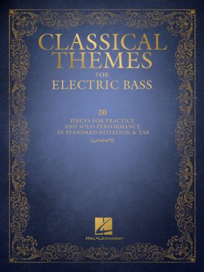 Classical Themes for Electric Bass