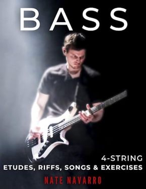 BASS 4-String Etudes, Riffs, Songs & Exercises