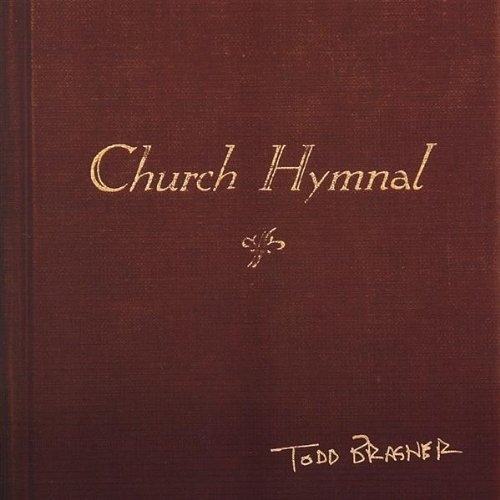 Church Hymnal - Todd Brasher