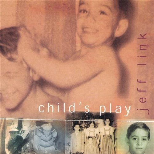 Child's Play - Jeff Link
