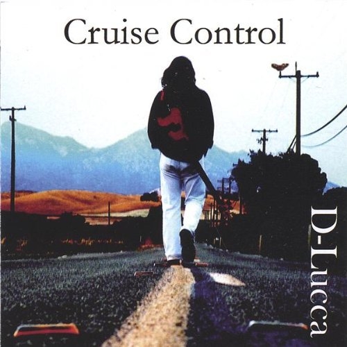 Cruise Control - D-Lucca