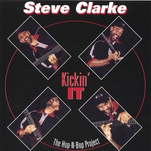 Kickin' It - Steve Clarke