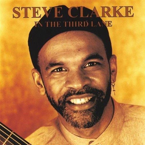 In the Third Lane - Steve Clarke