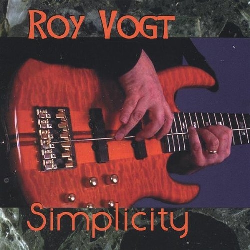 Simplicity - Roy Vogt