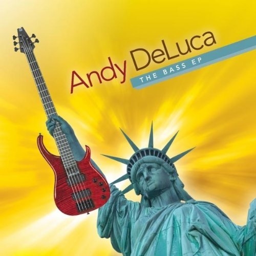 The Bass EP - Andy DeLuca