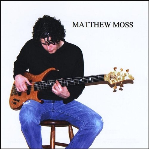 Matthew Moss - Matthew Moss