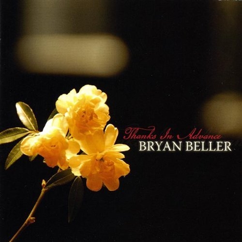 Thanks in Advance - Bryan Beller
