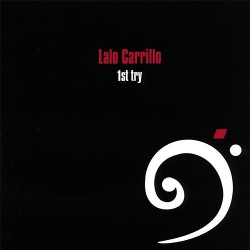 First Try - Lalo Carrillo