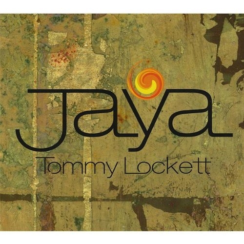 Jaya - Tommy Lockett