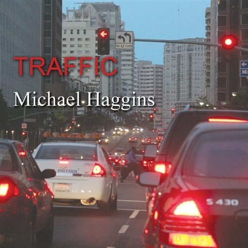 Traffic - Michael Haggins