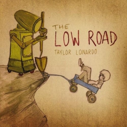 The Low Road - Taylor Lonardo