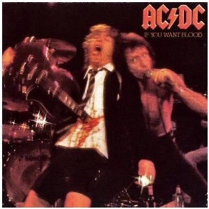 If You Want Blood - AC/DC