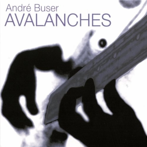 Avalanches (Solos for Electric Bass) - André Buser