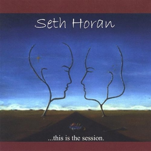 This Is the Session - Seth Horan