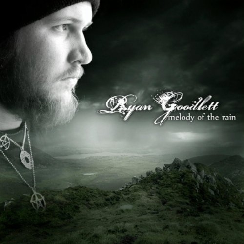 Melody Of The Rain - Ryan Goodlett