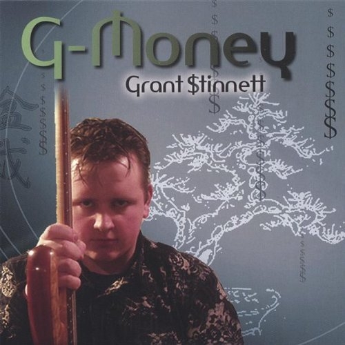 G Money - Grant Stinnett