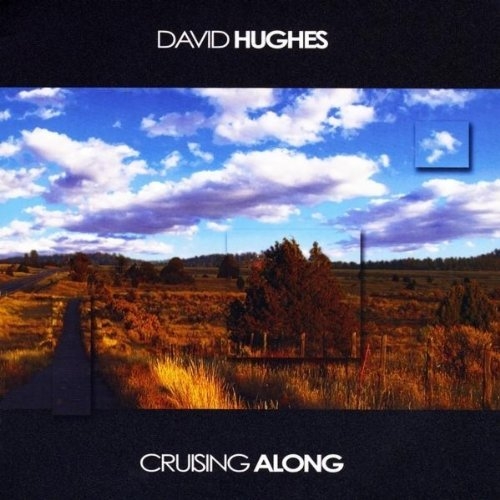 Cruising Along - David Hughes