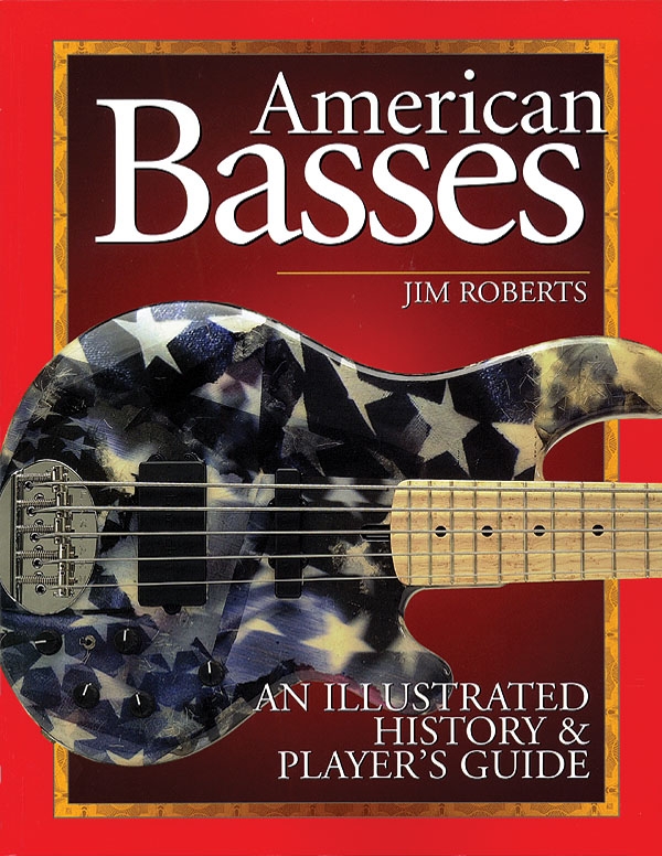 American Basses - Jim Roberts 9780879307219 · 978-0879307219 · 0879307218
