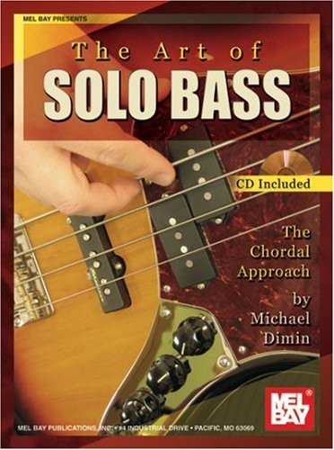 The Art of Solo Bass 9780786606535 · 0786606533