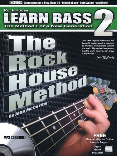 Learn Bass 2 - The Rock House Method 9781476814285 · 1476814287
