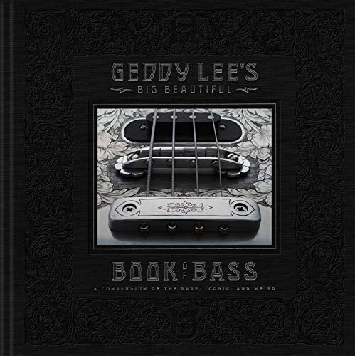 Geddy Lee's Big Beautiful Book of Bass 9780062747839 · 0062747835