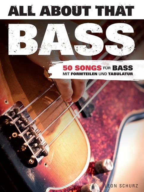 All About That Bass 9783865439307 · 3865439307 · B06XYMTBLR