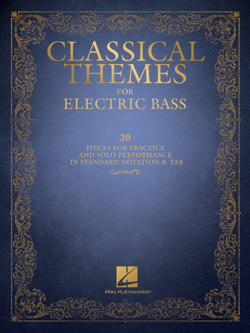 Classical Themes for Electric Bass 9781495089114 · 1495089114 · 1495089118 · 888680668075