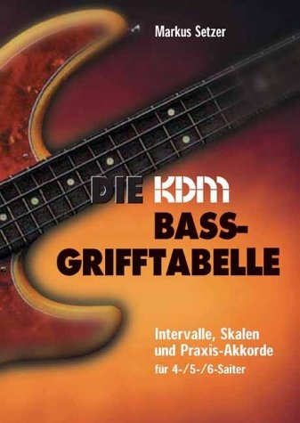 Die KDM Bass-Grifftabelle 9783933316950 · 3933316952
