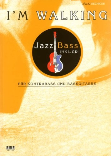 I'm Walking - Jazz Bass 9783932587573 · 393258757X