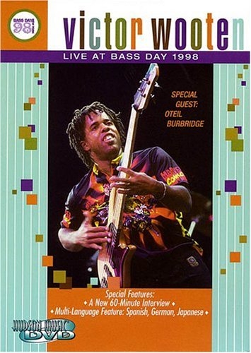 Victor Wooten - Live at Bass Day 1998 9780634036019 · 0634036017