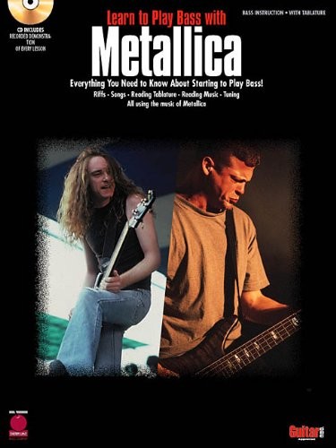 Learn to Play Bass with Metallica 9781575603339 · 1575603330