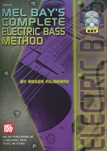 Mel Bay's Complete Electric Bass Method 9780786639083 · 0786639083