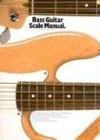 Bass Guitar Scale Manual 9780825640643 · 0825640644